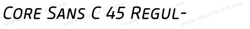 Core Sans C 45 Regul字体转换